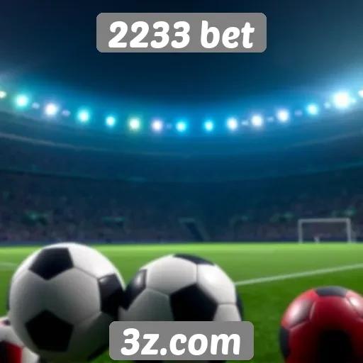 2233 bet - Comparação de odds na 2233 bet